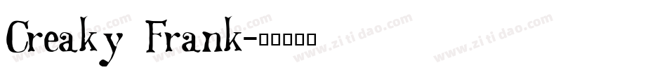 Creaky Frank字体转换